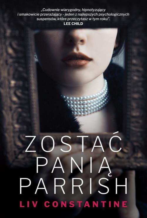 The cover of the book titled: Zostać panią Parrish