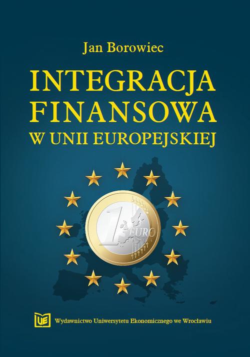 Обложка книги под заглавием:Integracja finansowa w Unii Europejskiej
