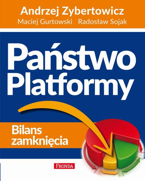 The cover of the book titled: Państwo Platformy