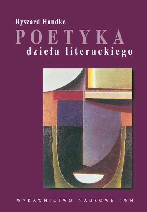 The cover of the book titled: Poetyka dzieła literackiego