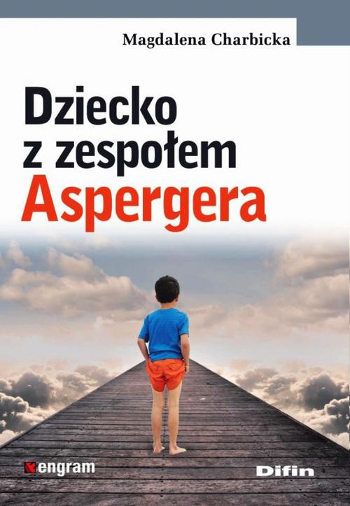 Обложка книги под заглавием:Dziecko z zespołem Aspergera