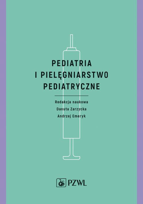 Okładka książki o tytule: Pediatria i pielęgniarstwo pediatryczne