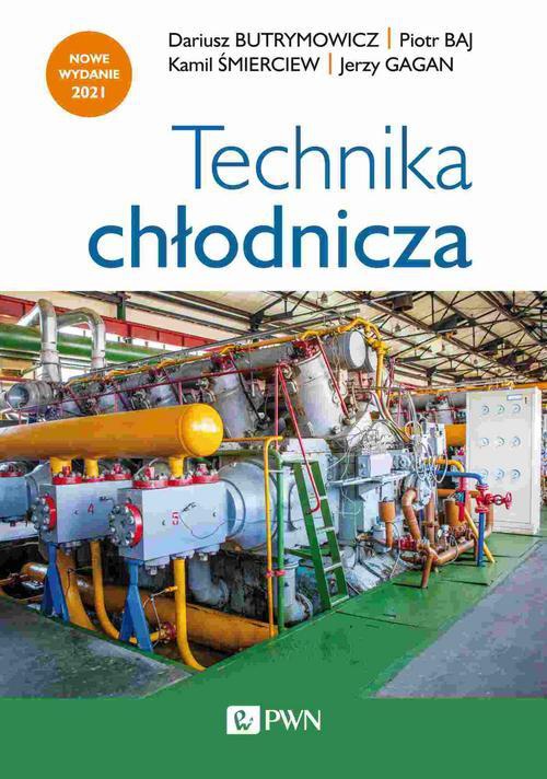 The cover of the book titled: Technika chłodnicza