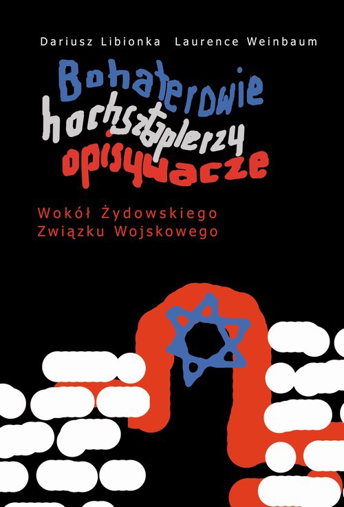 Обложка книги под заглавием:Bohaterowie, hochsztaplerzy, opisywacze.