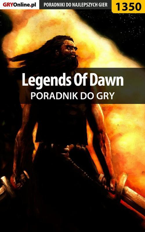 Okładka:Legends Of Dawn - poradnik do gry 