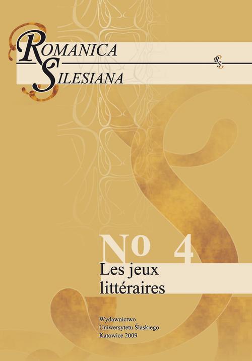 Обложка книги под заглавием:Romanica Silesiana. No 4: Les jeux littéraires