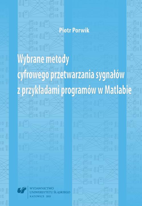 Обложка книги под заглавием:Wybrane metody cyfrowego przetwarzania sygnałów z przykładami programów w Matlabie