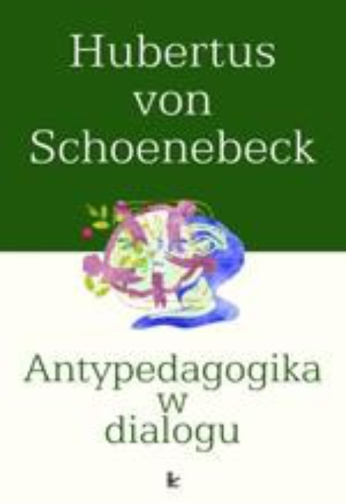 Обложка книги под заглавием:Antypedagogika w dialogu