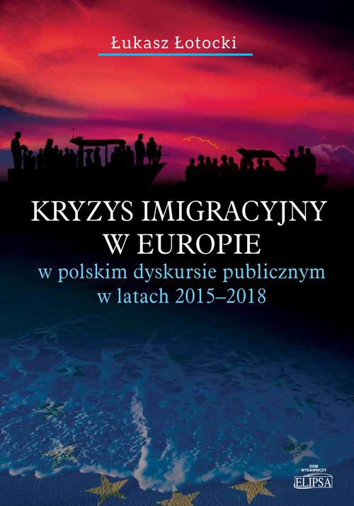 Okładka książki o tytule: Kryzys imigracyjny w Europie