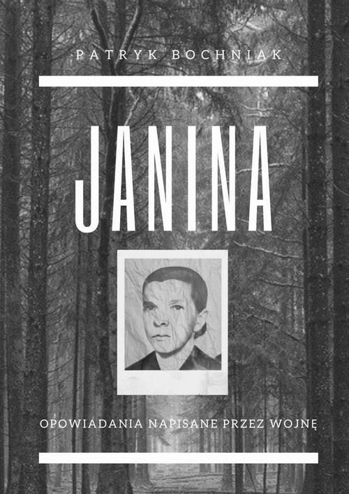 Okładka:Janina — opowiadania napisane przez wojnę 