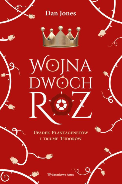 Обкладинка книги з назвою:Wojna Dwóch Róż.
