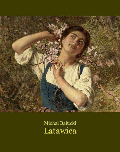 The cover of the book titled: Latawica