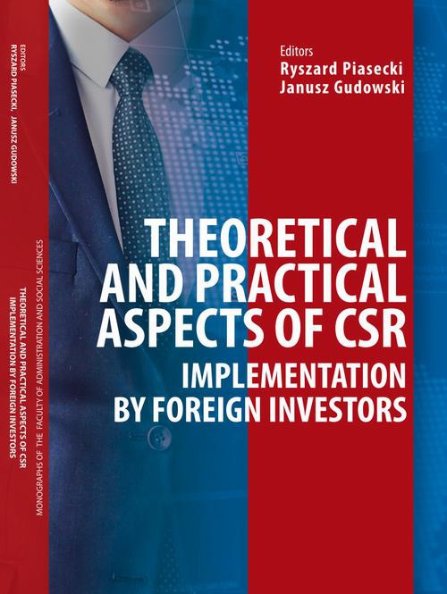 Okładka książki o tytule: Theoretical and practical aspects of CSR implementation by foreign investors