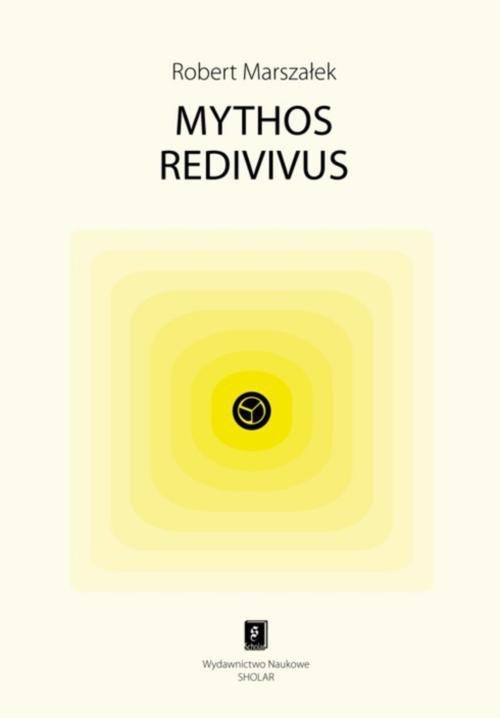 Обложка книги под заглавием:Mythos redivivus