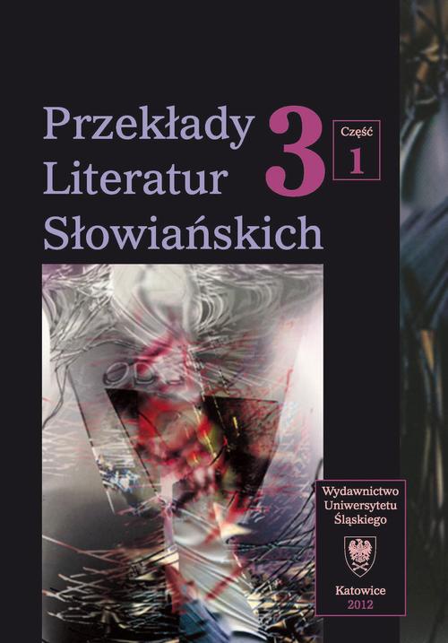 Okładka książki o tytule: Przekłady Literatur Słowiańskich. T. 3. Cz. 1: Bariery kulturowe w przekładzie artystycznym
