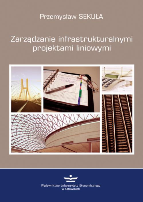 Обложка книги под заглавием:Zarządzanie infrastrukturalnymi projektami liniowymi