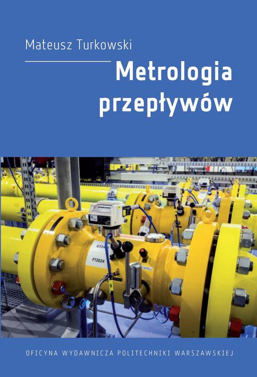 Обложка книги под заглавием:Metrologia przepływów