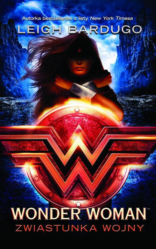 Okładka:Wonder Woman. Zwiastunka wojny 