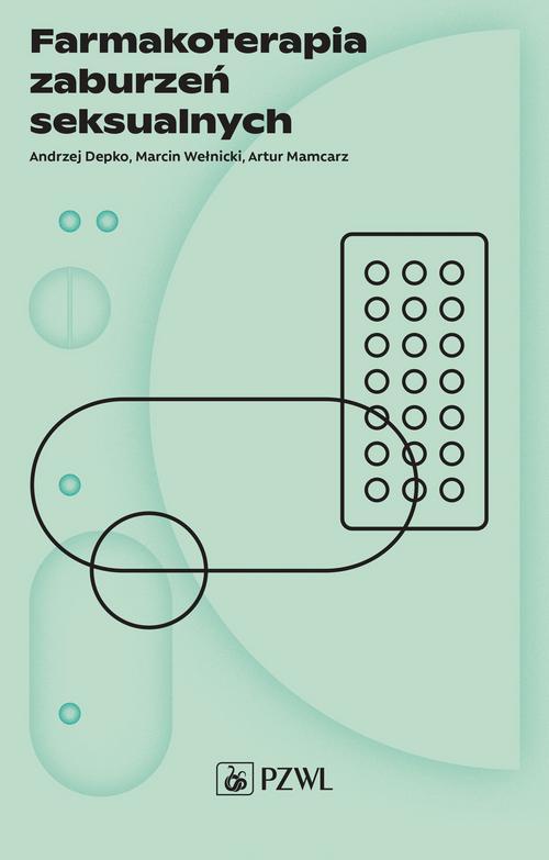 Okładka książki o tytule: Farmakoterapia zaburzeń seksualnych