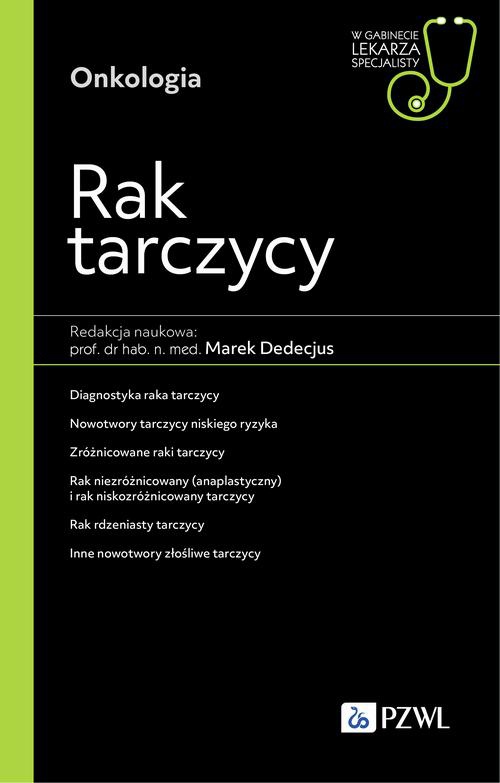The cover of the book titled: W gabinecie lekarza specjalisty. Onkologia. Rak tarczycy
