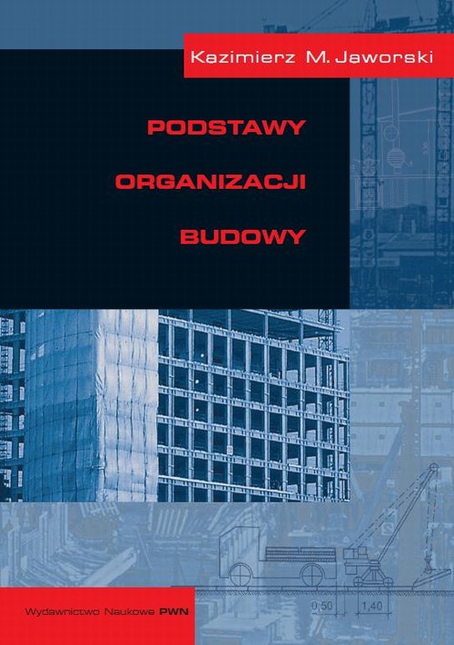 Обложка книги под заглавием:Podstawy organizacji  budowy