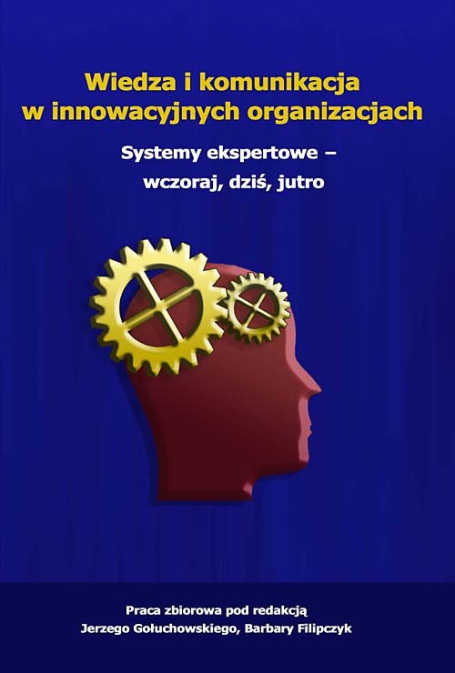 The cover of the book titled: Wiedza i komunikacja w innowacyjnych organizacjach