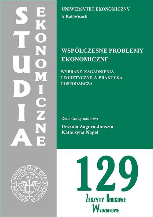Okładka książki o tytule: Współczesne problemy ekonomiczne. Wybrane zagadnienia teoretyczne a praktyka gospodarcza. SE 129