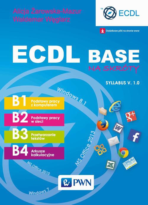 The cover of the book titled: ECDL Base na skróty. Syllabus v. 1.0