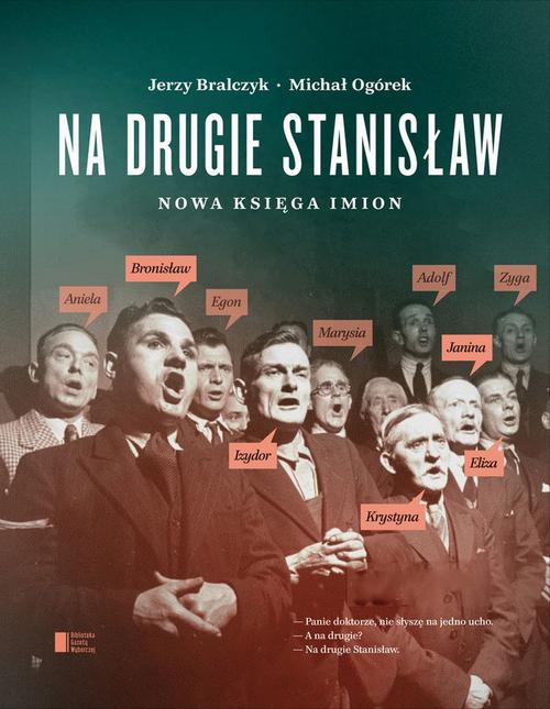 Okładka:Na drugie Stanisław. Nowa księga imion 