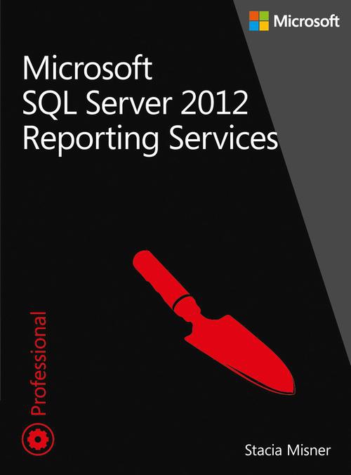 Okładka książki o tytule: Microsoft SQL Server 2012 Reporting Services Tom 1 i 2