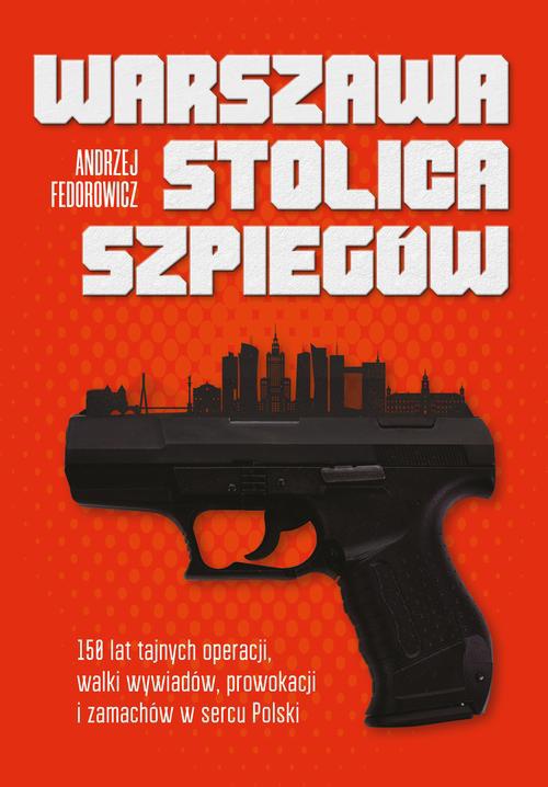 Okładka:Warszawa stolica szpiegów 