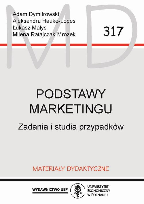 The cover of the book titled: Podstawy marketingu. Zadania i studia przypadków