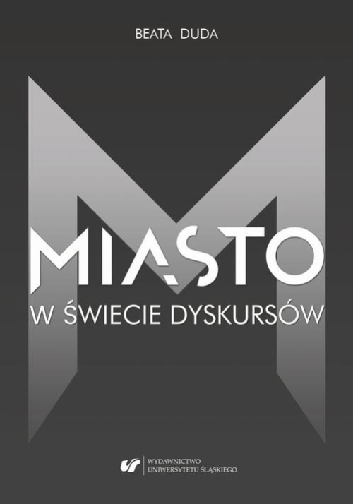 The cover of the book titled: Miasto w świecie dyskursów