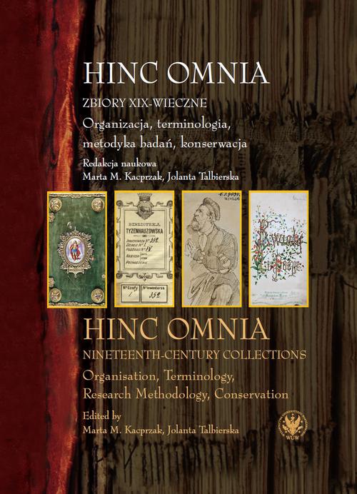 Okładka książki o tytule: Hinc Omnia. Zbiory XIX-wieczne