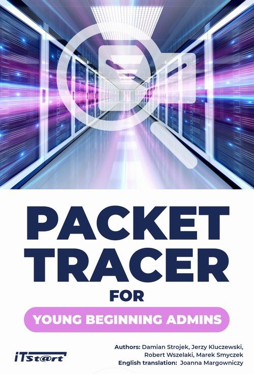 Обкладинка книги з назвою:Packet Tracer for young beginning admins