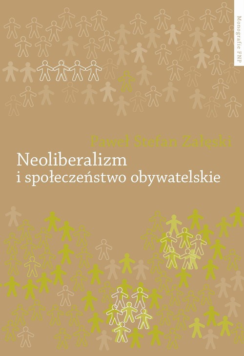 The cover of the book titled: Neoliberalizm i społeczeństwo obywatelskie