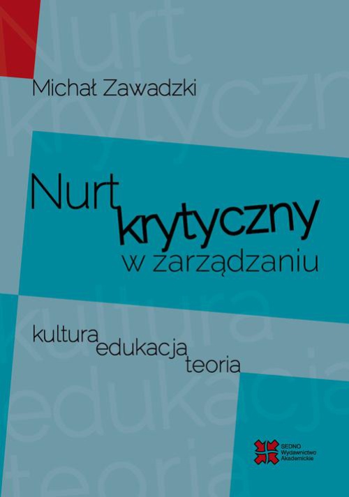 Обложка книги под заглавием:Nurt krytyczny w zarządzania