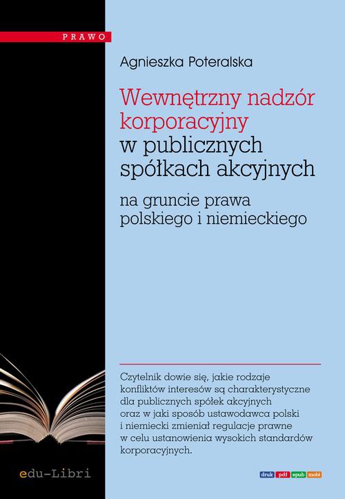 Okładka:Wewnętrzny nadzór korporacyjny w publicznych spółkach akcyjnych na gruncie prawa polskiego i niemieckiego 