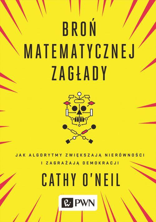 Обложка книги под заглавием:Broń matematycznej zagłady