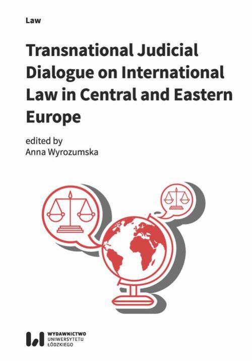 Okładka książki o tytule: Transnational Judicial Dialogue on International Law in Central and Eastern Europe