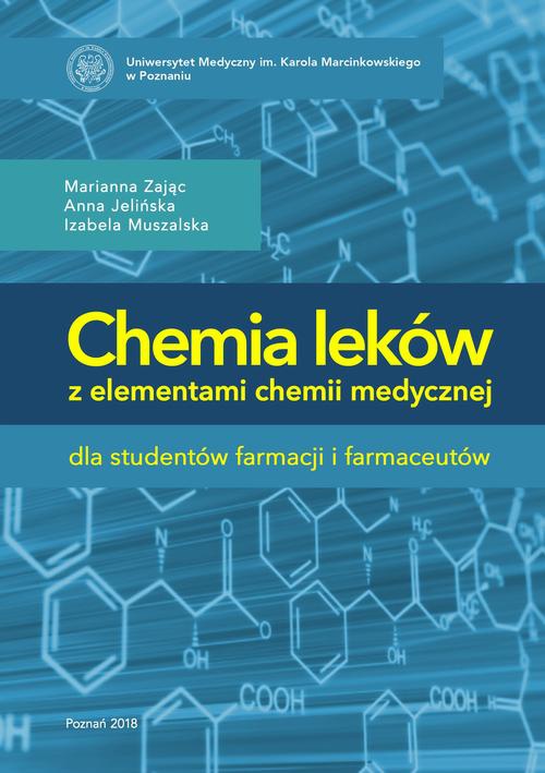 Обложка книги под заглавием:Chemia leków z elementami chemii medycznej dla studentów farmacji i farmaceutów