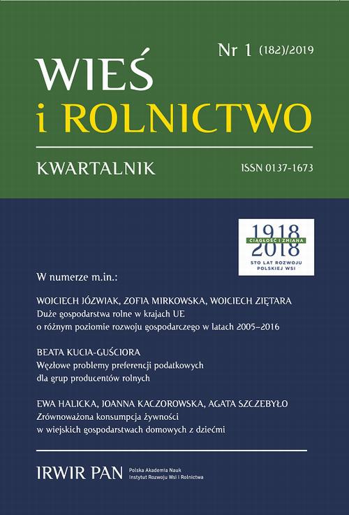 Okładka książki o tytule: Wieś i Rolnictwo nr 1(182)/2019