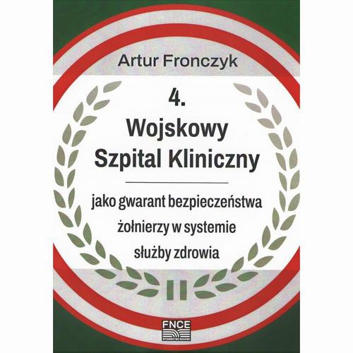 Обкладинка книги з назвою:4 Wojskowy Szpital Kliniczny