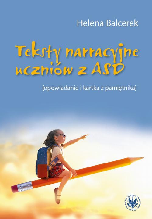 Okładka książki o tytule: Teksty narracyjne uczniów z ASD