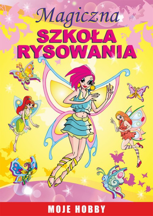 Обкладинка книги з назвою:Magiczna szkoła rysowania