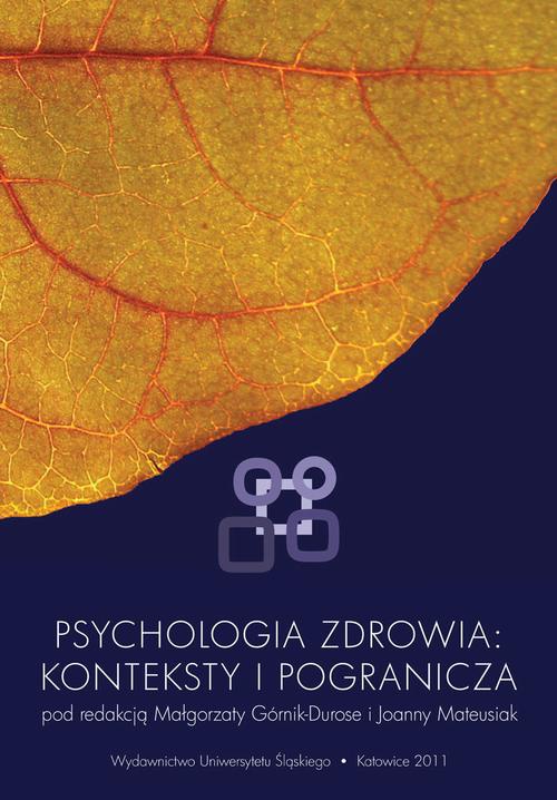 Okładka książki o tytule: Psychologia zdrowia: konteksty i pogranicza