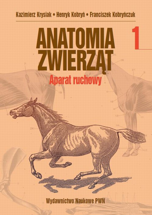 Обложка книги под заглавием:Anatomia zwierząt, t. 1