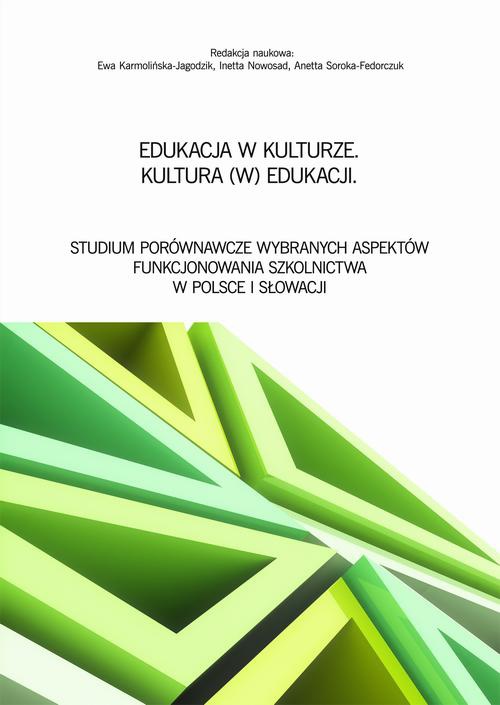 Обложка книги под заглавием:Edukacja w kulturze. Kultura (w) edukacji