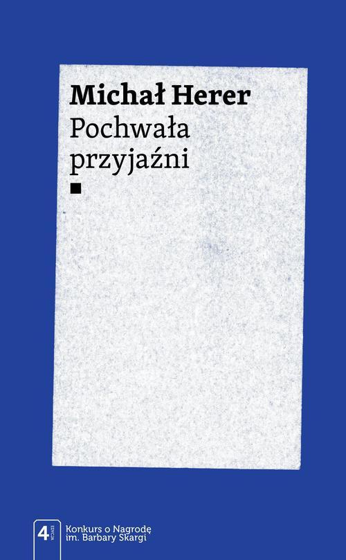 The cover of the book titled: Pochwała przyjaźni