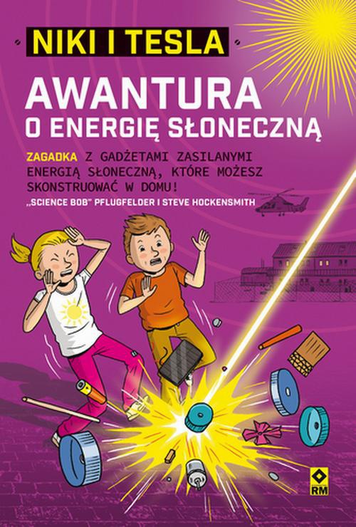 The cover of the book titled: Niki i Tesla. Awantura o energię słoneczną
